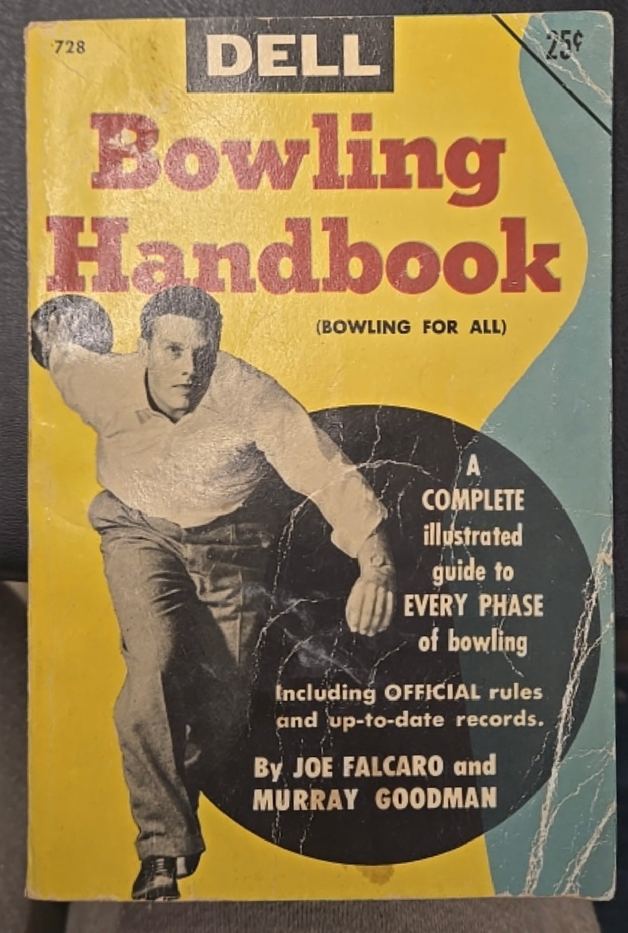 Dell Bowling
Handbook by Joe Falcaro and
Murray Goodman